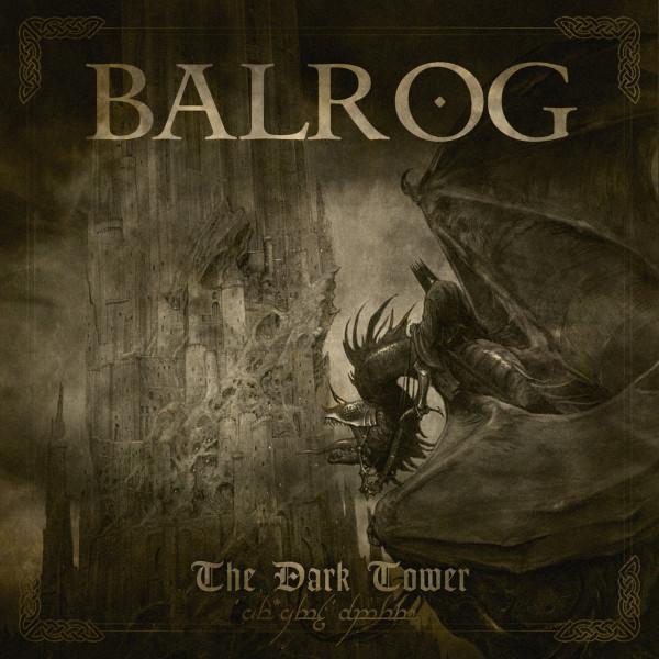 Balrog– The Dark Tower CD